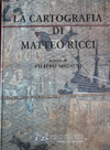 Non si fermano gli studi ricciani: uscito il volume La Cartografia di Matteo Ricci dell'Istituto Poligrafico e Zecca dello Stato
